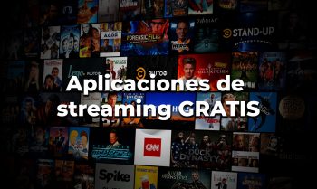 Cinco aplicaciones de streaming legales y seguras para ver películas y series GRATIS
